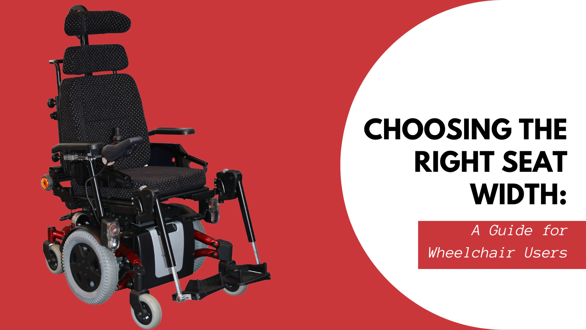 Wheelchair Seat Width Guide